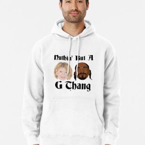 Snoop And Martha G Thang Pullover Hoodie